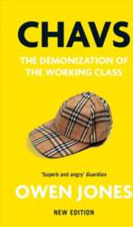 Chavs: The Demonization of the Working