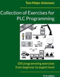 Collection of Exercises for PLC Programming:
