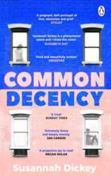 Common Decency: A dark, intimate novel