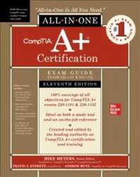 CompTIA Aplus Certification All-in-One Exam Guide