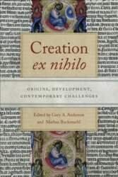 Creation ex nihilo: Origins, Development, Contemporary