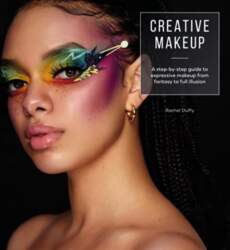 Creative Makeup: A step-by-step guide to