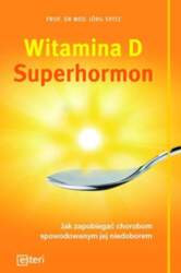 D vitamīna superhormons - J Spitz