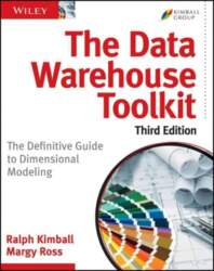Data Warehouse Toolkit: The Definitive Guide