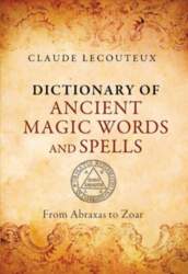 Dictionary of Ancient Magic Words and