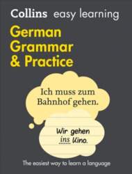 Easy Learning German Grammar and Practice: