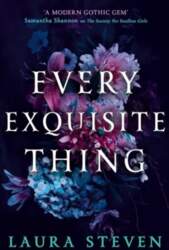 Every Exquisite Thing