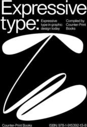 Expressive Type: Expressive Type in Graphic