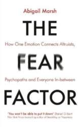 Fear Factor: How One Emotion Connects