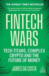 Fintech Wars: Tech Titans, Complex Crypto