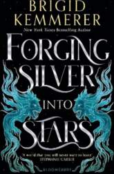 Forging Silver into Stars