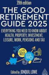 Good Retirement Guide 2025: Everything You