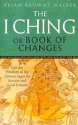 I Ching Or Book Of Changes: