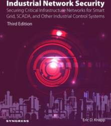 Industrial Network Security: Securing Critical Infrastructure