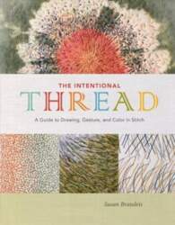 Intentional Thread: A Guide to Drawing