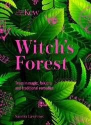 Kew - Witch`s Forest: Trees in