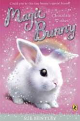 Magic Bunny: Chocolate Wishes