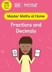 Maths No Problem! Fractions and Decimals