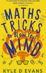 Maths Tricks to Blow Your Mind: