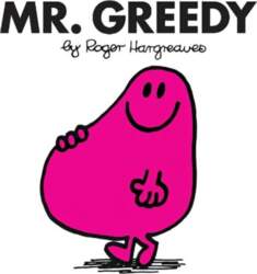 Mr. Greedy