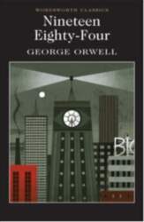 Nineteen Eighty-Four : A Novel