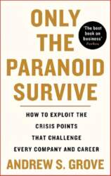 Only the Paranoid Survive: How to
