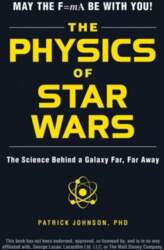 Physics of Star Wars: The Science