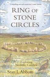 Ring of Stone Circles: Exploring Neolithic