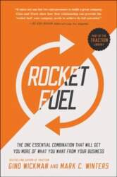 Rocket Fuel: The One Essential Combination