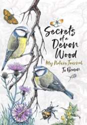 Secrets of a Devon Wood: My