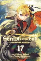 Seraph of the End, Vol. 17: