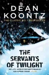 Servants of Twilight: A dark and