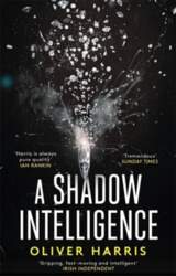 Shadow Intelligence: an utterly unputdownable spy