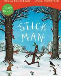 Stick Man Early Reader Early reader