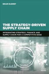Strategy-Driven Supply Chain: Integrating Strategy, Finance