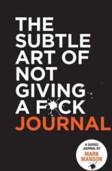 Subtle Art of Not Giving a