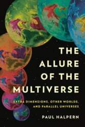 The Allure of the Multiverse: Extra