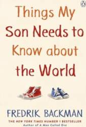 Things My Son Needs to Know