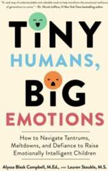 Tiny Humans, Big Emotions: How to