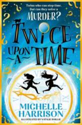 Twice Upon a Time, Twice Upon