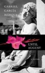 Until August: A Novel, Until August: