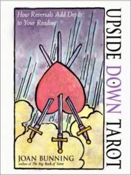 Upside Down Tarot: How Reversals Add