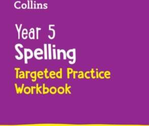 Year 5 Spelling Targeted Practice Workbook:
