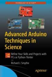 Advanced Arduino Techniques in Science: Refine