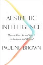 Aesthetic Intelligence: How to Boost It
