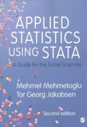 Applied Statistics Using Stata: A Guide