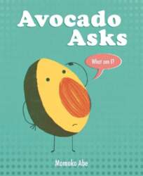 Avocado Asks: What Am I?