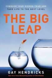 Big Leap: Conquer Your Hidden Fear
