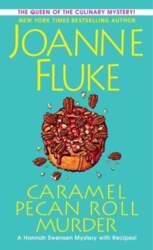 Caramel Pecan Roll Murder: A Delicious