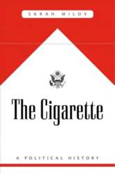 Cigarette: A Political History